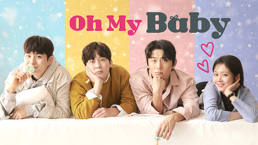 Watch Oh My Baby Netflix